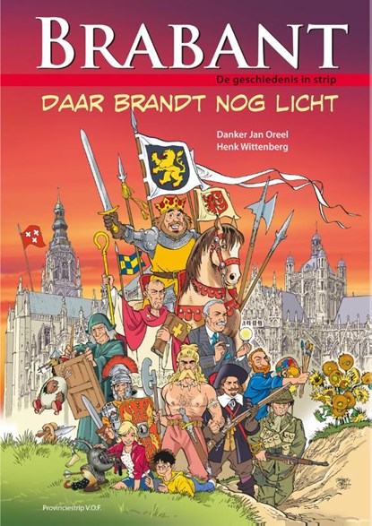 Brabant, Danker-Jan Oreel ; Henk Wittenberg - Gebonden - 9789081281409