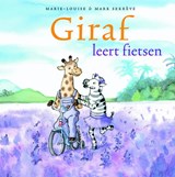 Giraf leert fietsen - Marie-Louise Sekreve ; Mark Sekreve - 9789081303279