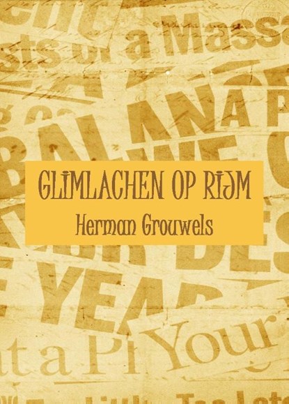 Glimlachen op rijm, Herman Grouwels - Paperback - 9789081304702