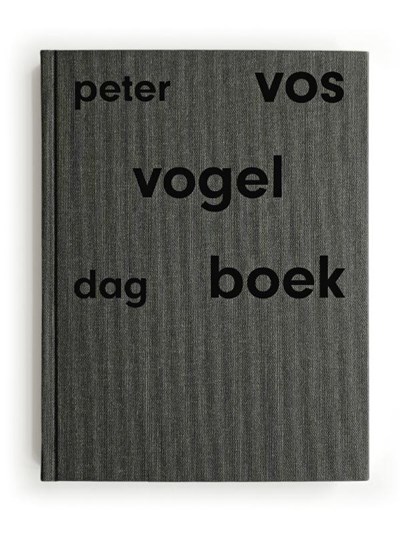 Peter Vos Vogeldagboek, niet bekend - Gebonden - 9789081388740