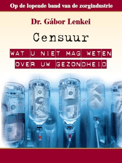 Censuur, G. Lenkei - Gebonden - 9789081411110