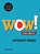 Wow! what a difference, Jitske Kramer - Paperback - 9789081449427