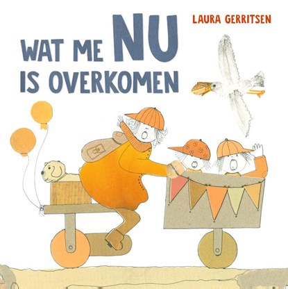 Wat me nu is overkomen, Laura Gerritsen - Gebonden - 9789081449434
