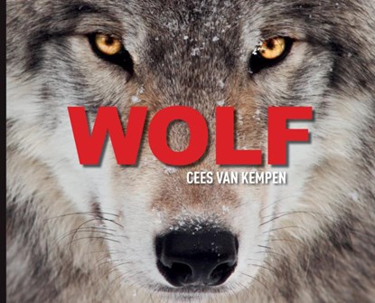 Wolf, Cees van Kempen - Gebonden - 9789081449809