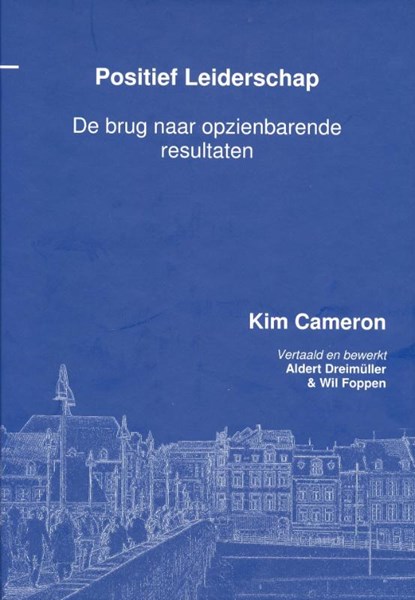 Positief Leiderschap, CAMERON, Kim - Gebonden - 9789081461917
