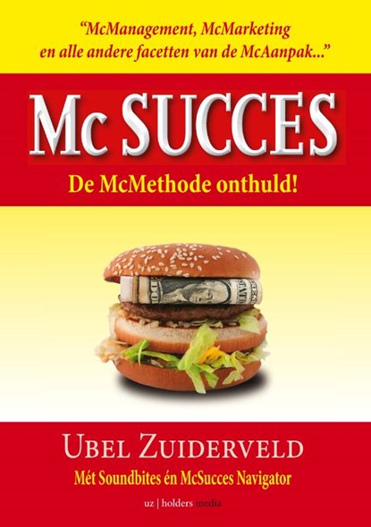 Mc Succes, Ubel Zuiderveld - Paperback - 9789081474238