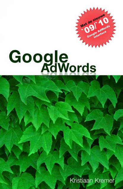 Google AdWords, KREMER, Kristiaan - Paperback - 9789081489911