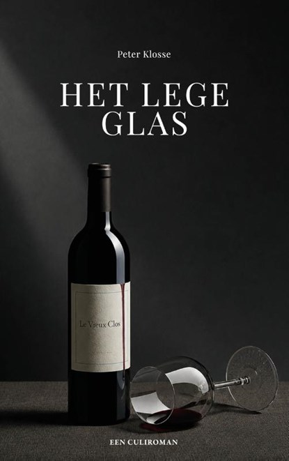 Het lege glas, Peter Klosse - Paperback - 9789081496148