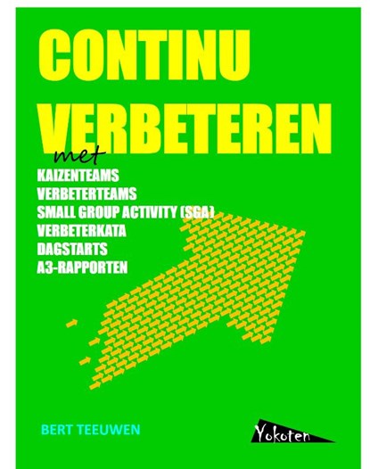 Continu verbeteren met kaizen, Bert Teeuwen - Paperback - 9789081503600