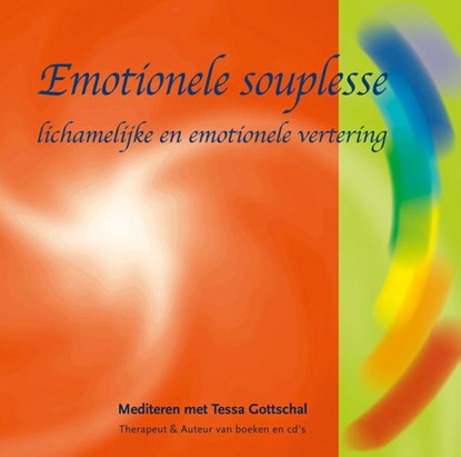 Emotionele souplesse, Tessa Gottschal - AVM - 9789081531139