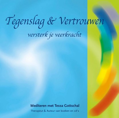Tegenslag & Vertrouwen, Tessa Gottschal - AVM - 9789081531146