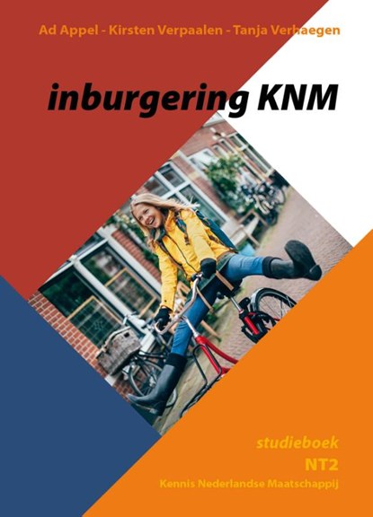inburgering KNM NT2 studieboek, Ad Appel ; Kirsten Verpaalen ; Tanja Verhaegen - Paperback - 9789081548892