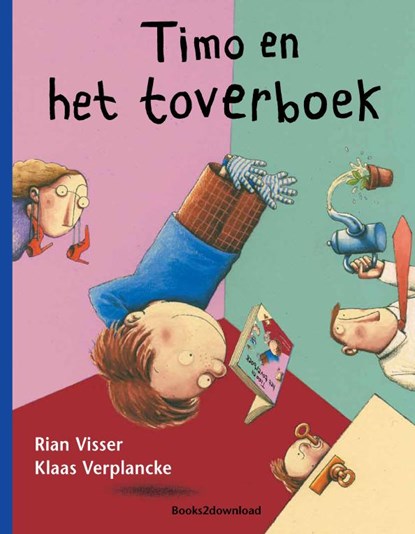 Timo en het toverboek, Rian Visser - Paperback - 9789081566735