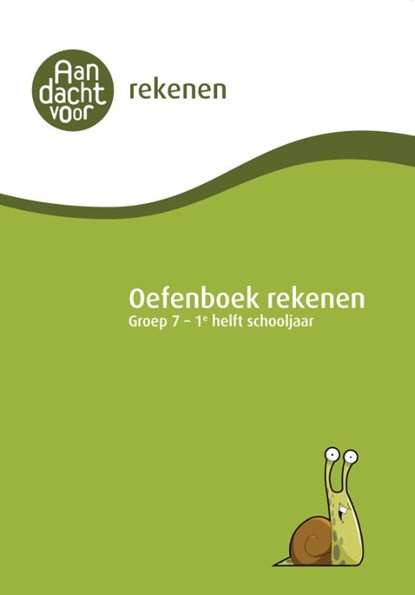 Rekenen Groep 7 - 1e helft schooljaar Oefenboek, niet bekend - Paperback - 9789081568579
