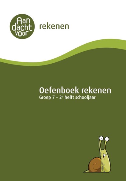 Rekenen Groep 7 - 2e helft schooljaar Oefenboek, niet bekend - Paperback - 9789081568586