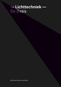 Lichttechniek | Tjanne van de Velden ; Mark Tober | 