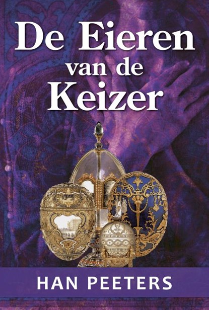 De eieren van de keizer, Han Peeters - Paperback - 9789081588744