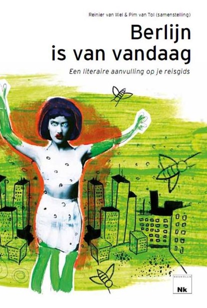 Berlijn is van vandaag, niet bekend - Paperback - 9789081596817