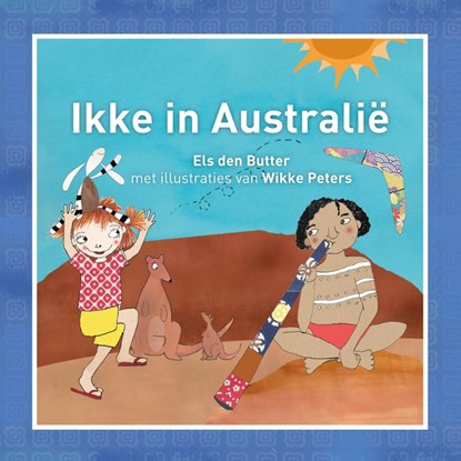 Ikke in Australie, Els den Butter - Gebonden - 9789081597500