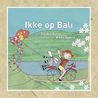 Ikke op Bali, Els den Butter - Gebonden - 9789081597531