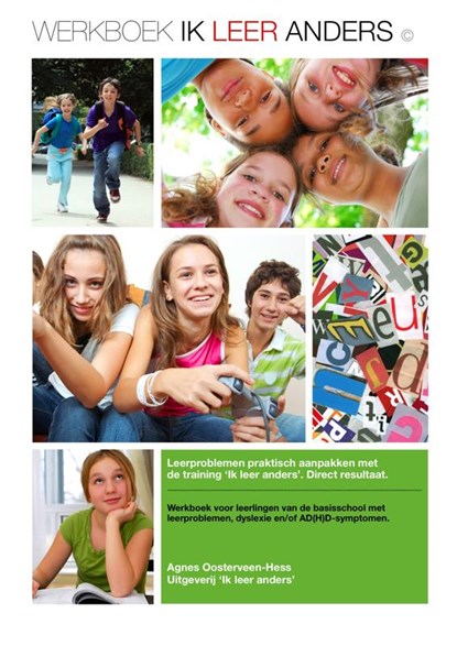 Ik leer anders, Agnes Oosterveen-Hess - Paperback - 9789081613514
