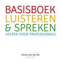 Basisboek luisteren en spreken | Harry van de Pol | 