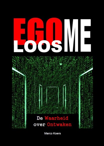 Egoloos ME, KOERS, Marco - Paperback - 9789081657624