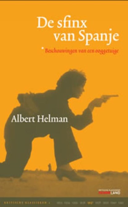 Uitgeverij Schokland, Kritische klassieken, Albert Helman - Gebonden - 9789081662819