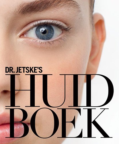 Dr. Jetske's huidboek, Jetske Ultee - Paperback - 9789081681414