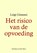 Het risico van de opvoeding, Luigi Giussani - Paperback - 9789081695015