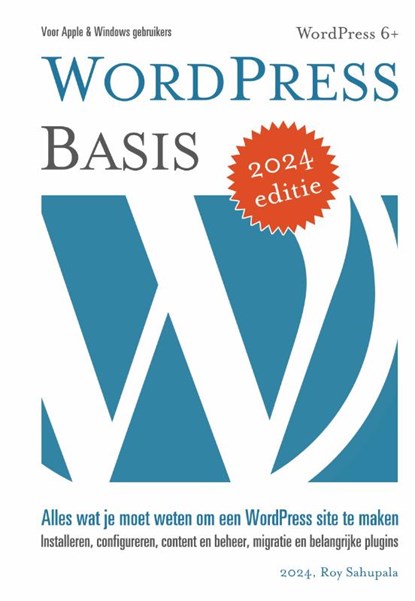 WordPress Basis, Roy Sahupala - Paperback - 9789081706278