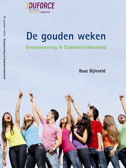 De gouden Weken, B. Bijleveld - Paperback - 9789081712019