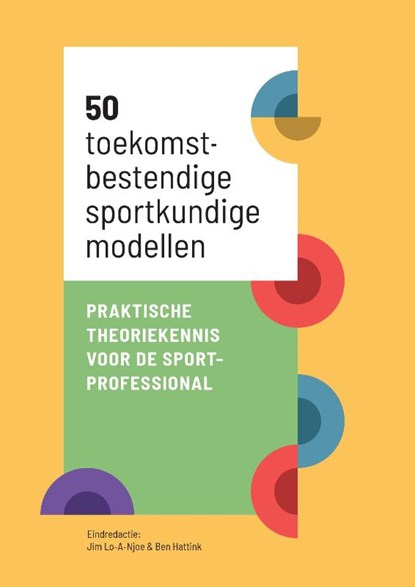 50 toekomstbestendige sportmodellen, Jim Lo A Njoe ; Ben Hattink - Paperback - 9789081718790