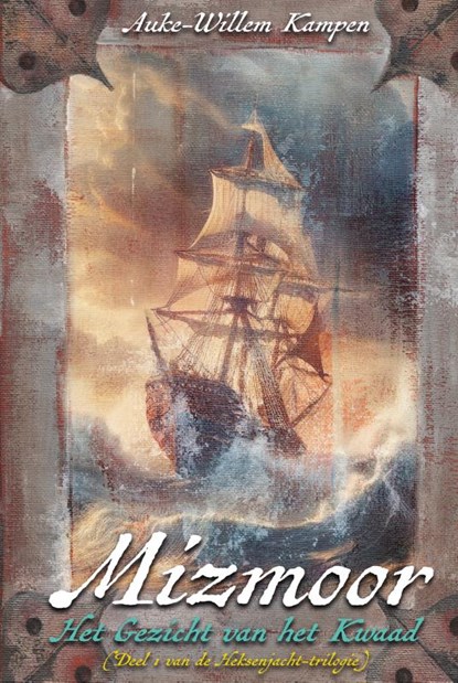 Mizmoor 4 - Het Gezicht van het Kwaad, Auke-Willem Kampen - Gebonden - 9789081762748