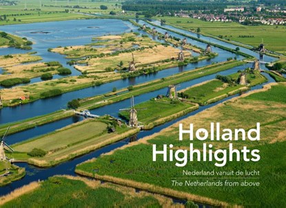 Holland Highlights, Izak van Maldegem ; Jan Schuurman Hess - Gebonden - 9789081777940