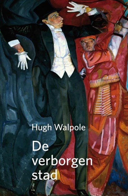 De verborgen stad, Hugh Walpole - Paperback - 9789081786126