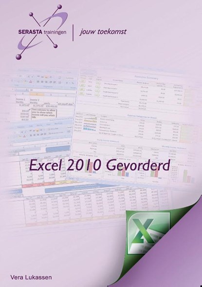 Excel 2010 Gevorderd, Vera Lukassen - Paperback - 9789081791052