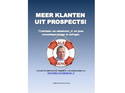 MEER KLANTEN UIT PROSPECTS! / 1, nl Salesdoctor - Ebook - 9789081804004