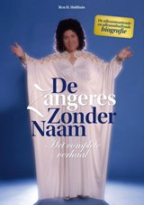 De Zangeres Zonder Naam - Ben H. Holthuis ; Ben Holthuis - 9789081818506