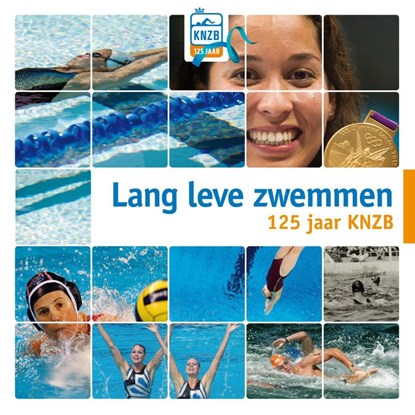 125 jaar KNZB, Rob Toet ; Hans van Zenderen ; Ton Bijkerk - Gebonden - 9789081823586