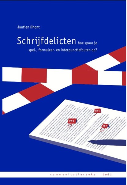 Schrijfdelicten, Jantien Dhont - Paperback - 9789081854702