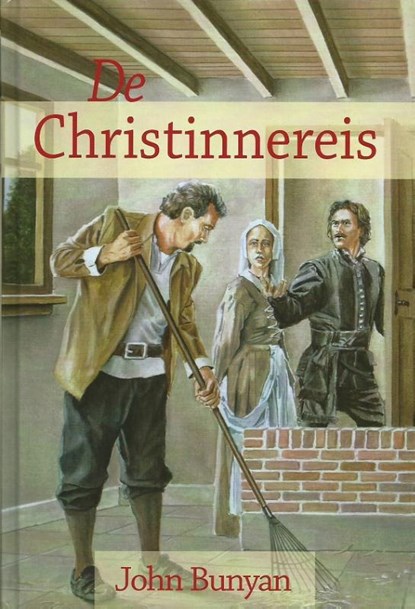 Christinnenreis, John Bunyan - Gebonden - 9789081862066