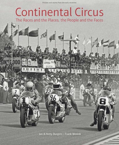 Continental circus, Jan Burgers ; Hetty Burgers ; Frank Weeink - Gebonden - 9789081863957