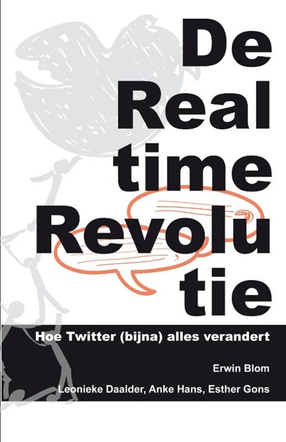 De realtime revolutie, Erwin Blom - Paperback - 9789081875905