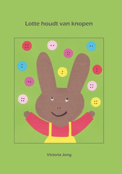 Lotte houdt van knopen, Victoria Jong - Paperback - 9789081887731