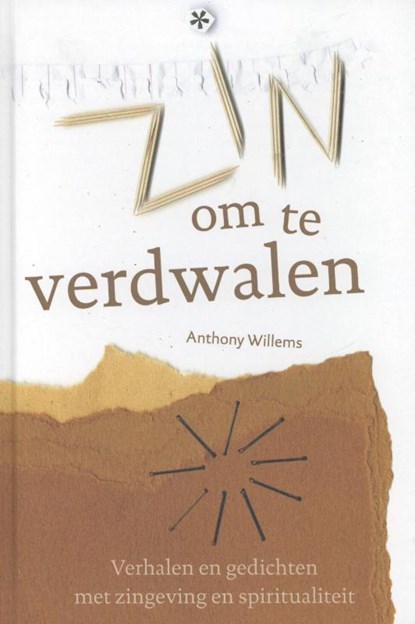 Zin om te verdwalen, Anthony Willems - Gebonden - 9789081891806