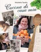 Cucina di casa mia | Nicoletta Tavella ; Gabriella Formigoni | 
