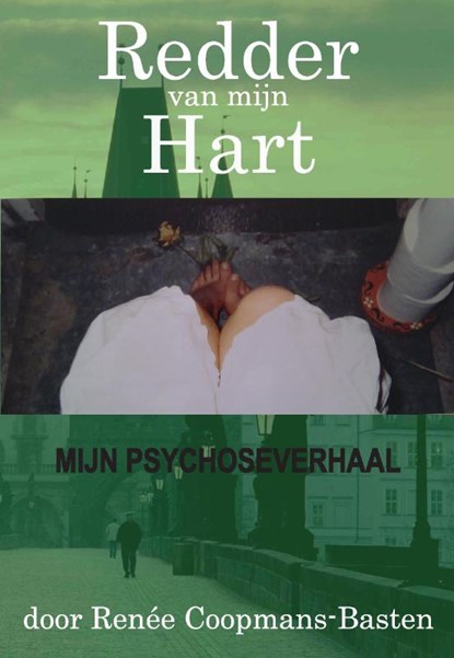 Redder van mijn Hart, Renée Coopmans-Basten - Paperback - 9789081917315