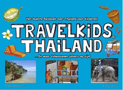 TravelKids Thailand, Elske S.U. de Vries - Gebonden - 9789081917704