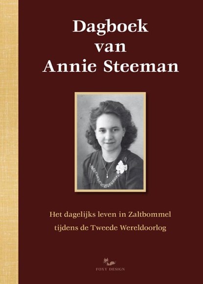 Dagboek van Annie Steeman, Bertjan Kers - Gebonden - 9789081931922
